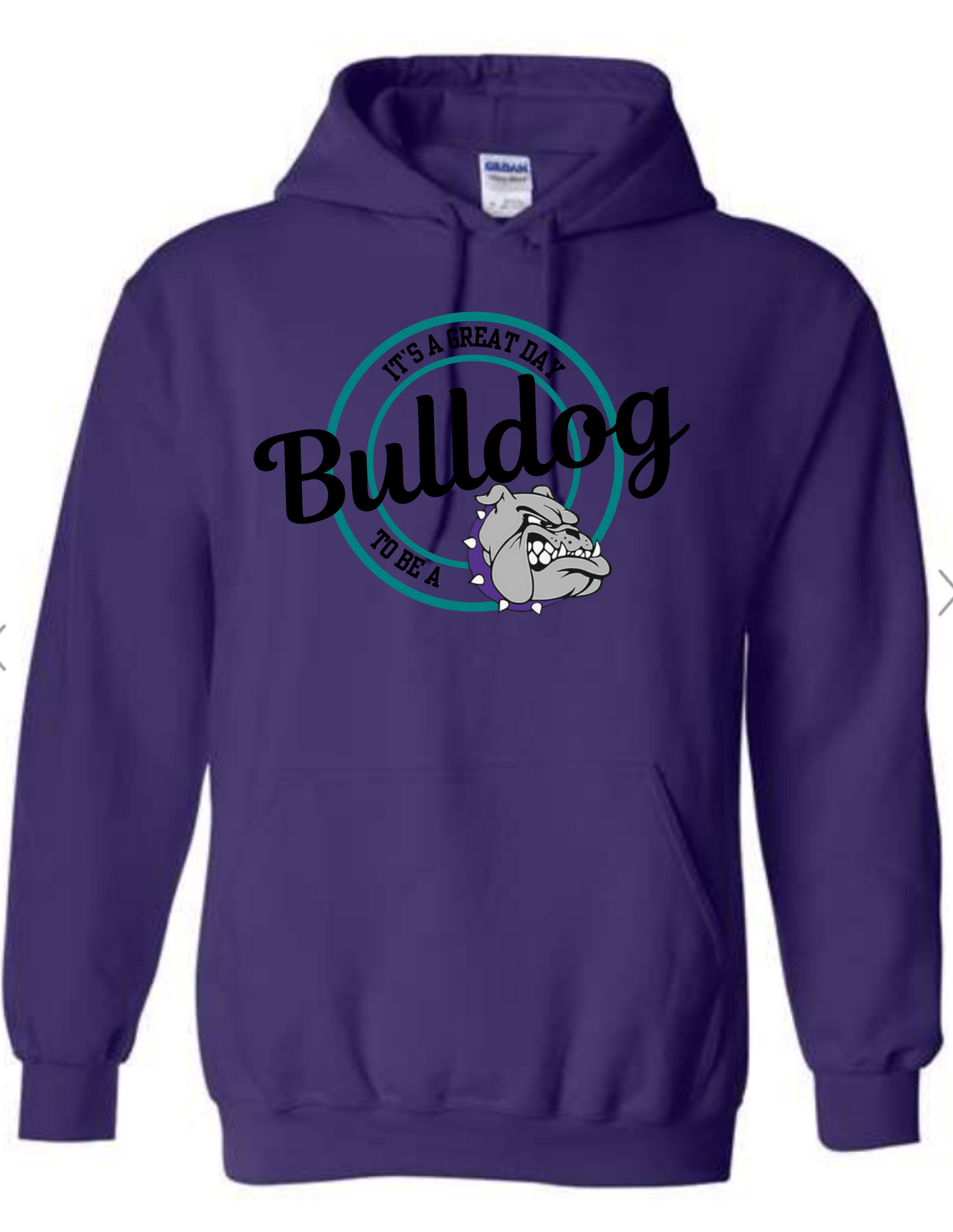 It's a Great Day To Be A Bulldog - Purple