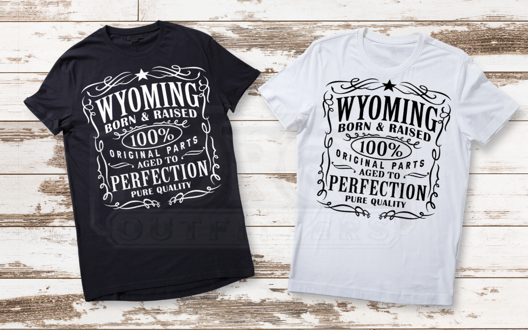 Wyoming Born and Raised