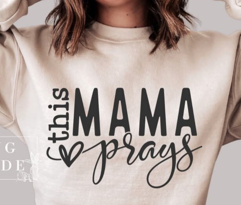 This mama prays