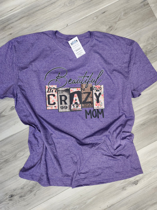 Beautiful crazy mom